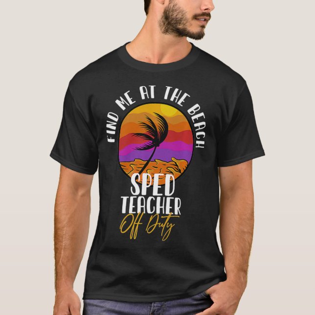 T-shirt Enseignant hors service de l'enseignement spécial  (Devant)