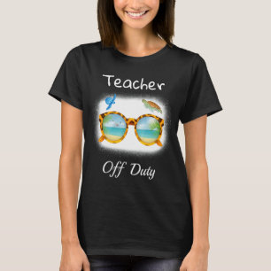 T-shirt Enseignant Hors Service Dernier Jour De L'École En