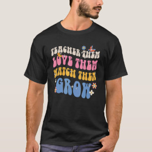 T-shirt Enseignant Les Aime Les Regarder Croissance Retro 