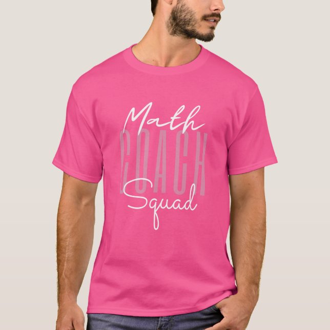 T-shirt Enseignant Math Coach Squad Math Retour À L'École  (Devant)
