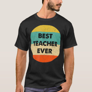 T-shirt Enseignant meilleur enseignant jamais