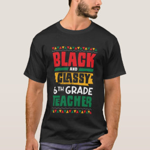 T-shirt Enseignant noir et classe 6e année Histoire noire 