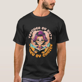 T-shirt Enseignant Par Devoir Otaku Par Choice Anime Ensei