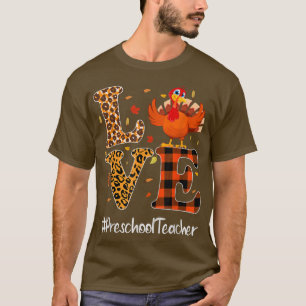 T-shirt Enseignant préscolaire Aimer Thanksgiving Leopard