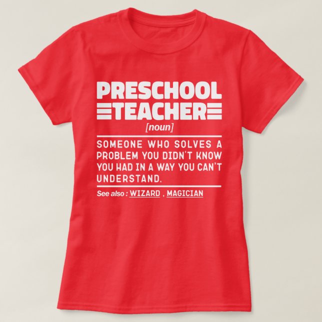 T-shirt Enseignant préscolaire Noun Éducateur Appréciation (Design devant)