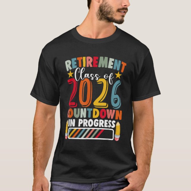 T-shirt Enseignant retraité Classe de retraite de 2026 Ens (Devant)