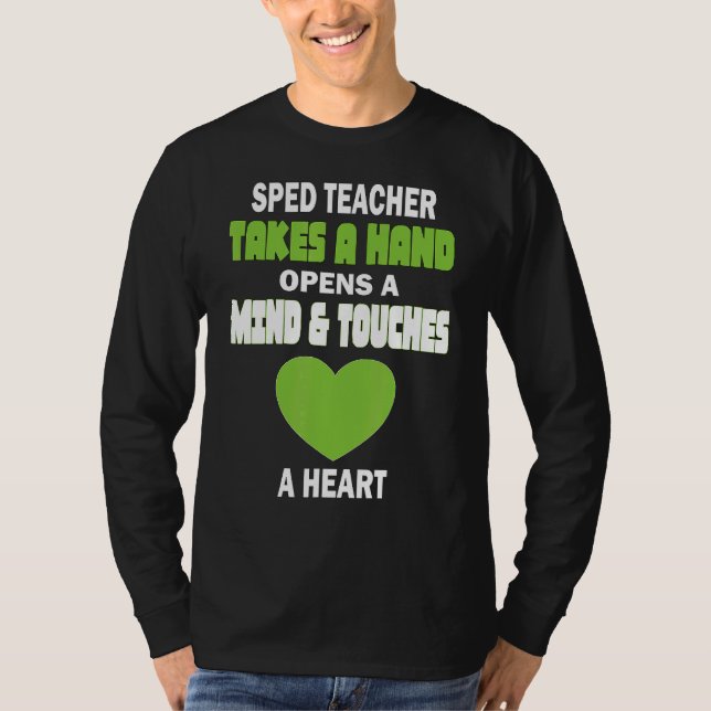 T-shirt Enseignant Spécial De L'Enseignement Spécal Prend  (Devant)