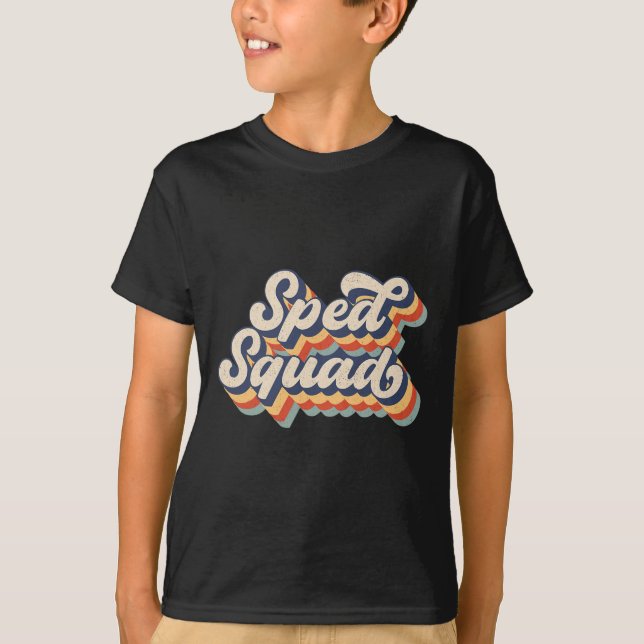 T-shirt Enseignant Spécial De L'Escouade Sped Retour À L'É (Devant)