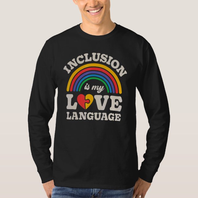 T-shirt Enseignant SPED L'inclusion est ma langue d'amour  (Devant)