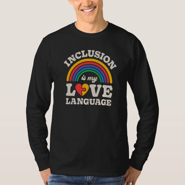 T-shirt Enseignant SPED L'inclusion est ma langue d'amour  (Devant)