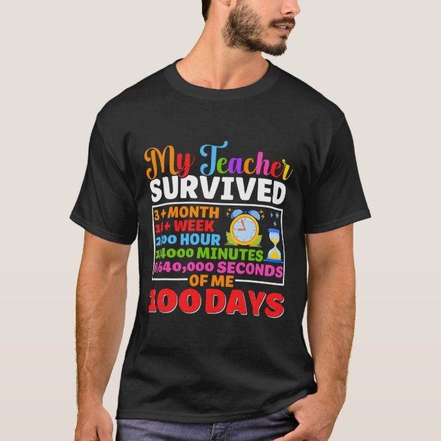 T-shirt Enseignant Survive 100 Jours De Moi Amusant 100 Jo (Devant)
