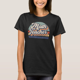 T-shirt Enseignant vintage Rétro En Mathématiques Retour À