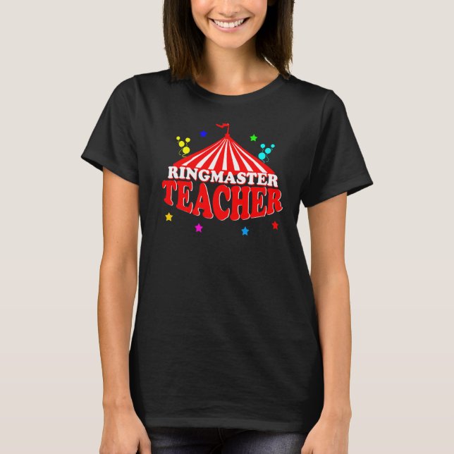 T-shirt Enseignante de Ringmaster Hommes Femmes Cool Cirqu (Devant)