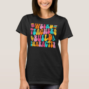 T-shirt Enseignants bizarres construire caractère Super Wa