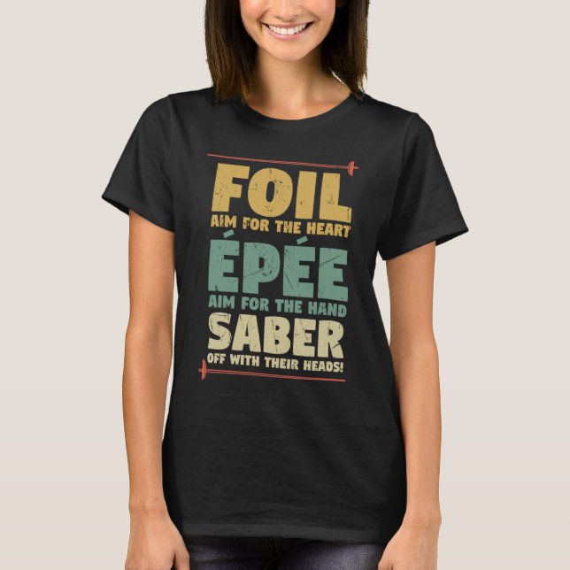 T-shirt Enseignants de l'escrime de clôture Epee Saber (Devant)