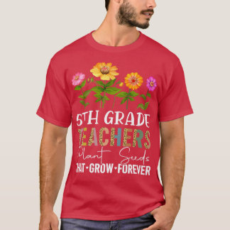 T-shirt Enseignants Graines Plantes qui augmentent pour la