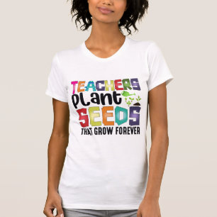 T-shirt Enseignants Graines Plantes Qui Croissent Pour Tou
