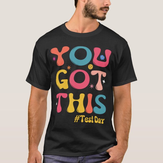 T-shirt Enseignants Jour De Test Super Vous Avez Ce Test (Devant)