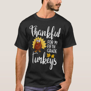T-shirt Enseignants Thanksgiving Merci Pour Ma Cinquième A