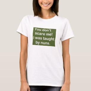 T-shirt Enseigné par des nonnes dans vert-foncé