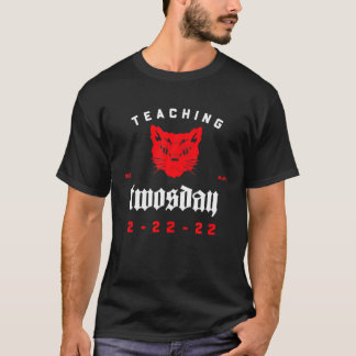 T-shirt Enseignement 2E Année Le Jour 2-22-22 Le 22 Févrie