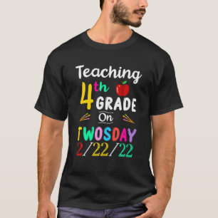 T-shirt Enseignement 4E Année Le Jour 2-22-22 Le 22 Févrie