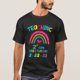 T-shirt Enseignement Amusant 2Ème Année Le Jour 2-22-22 22