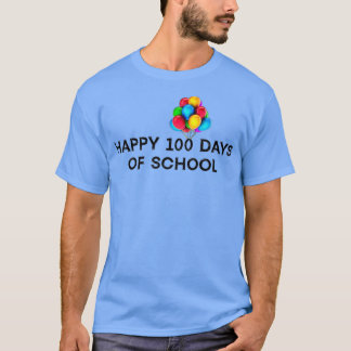 T-shirt Enseignement amusant heureux 100 jours de cadeau s