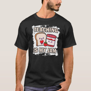 T-shirt Enseignement Est Mon Jam École Appréciation de l'e