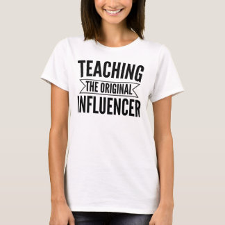 T-shirt Enseignement : L'influenceur Originel – Éducateur 