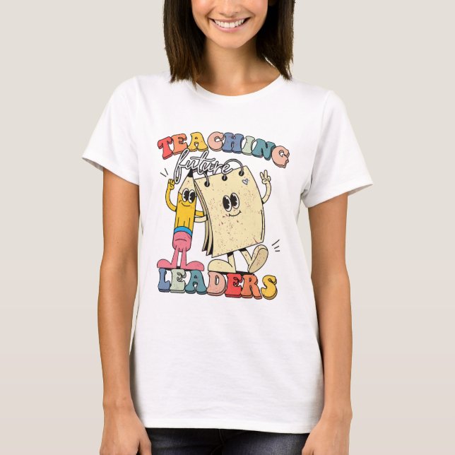 T-shirt Enseignement Rétro Dirigeants Futurs Prof Cool Ck  (Devant)