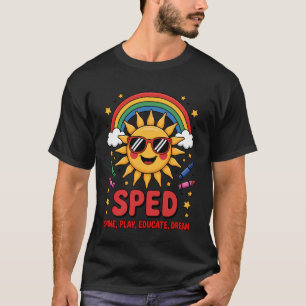 T-shirt ENSEIGNEMENT Spécialisé Brille Jouer Instruire Rêv