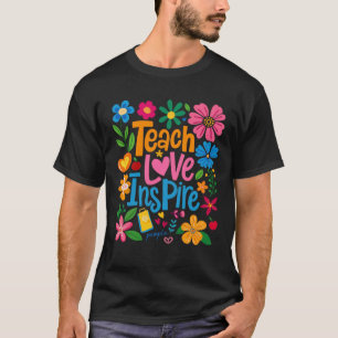 T-shirt Enseigner Amour Inspirer Boho Floral Rétro Retour