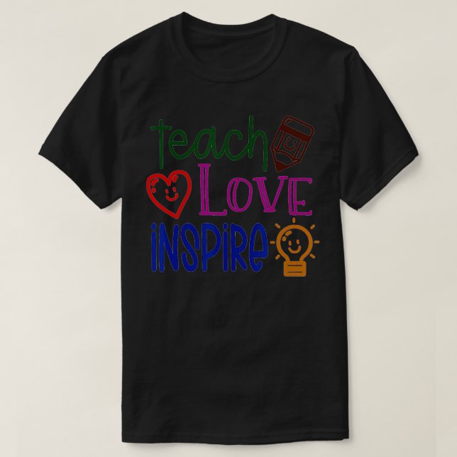 T-shirt Enseigner, Amour, Inspirer, Enseignant, Enseigneme (Design devant)