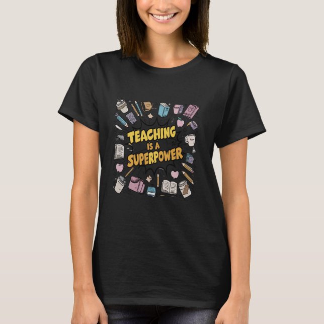 T-shirt Enseigner Est Ma Superpuissance Retro Enseignant C (Devant)