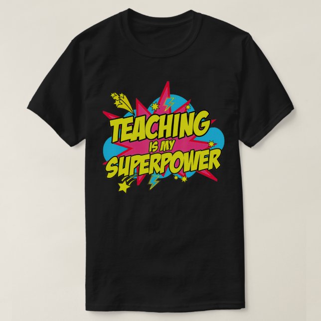 T-shirt Enseigner Est Ma Superpuissance Retro Enseignant C (Design devant)