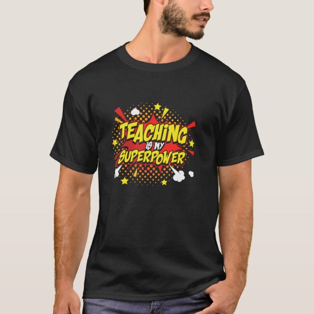 T-shirt Enseigner Est Ma Superpuissance Retro Enseignant C (Devant)