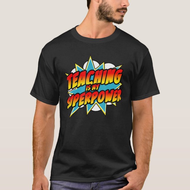 T-shirt Enseigner Est Ma Superpuissance Retro Enseignant C (Devant)