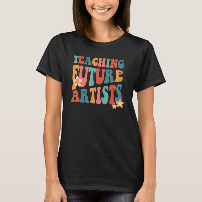 T-shirt Enseigner futurs artistes Retro Enseignants Étudia (Devant)