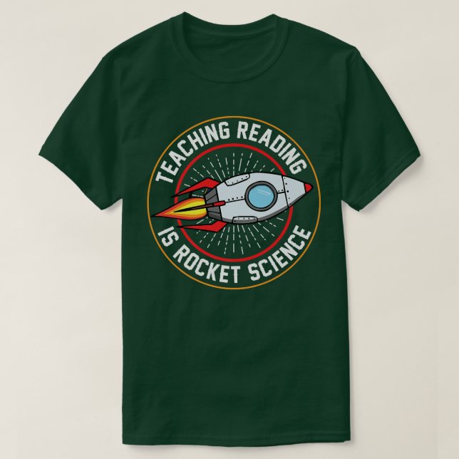 T-shirt Enseigner La Lecture Est Rocket Science Spécial Ed (Design devant)