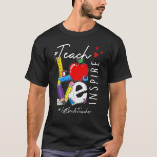 T-shirt Enseigner l'amour Inspirer 1ère année Enseignant P