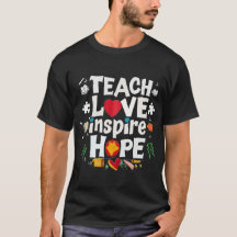 enseigner l'amour inspirer Hope cool teeshirt 2024