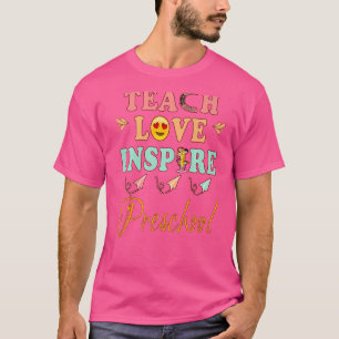 T-shirt Enseigner l'amour Inspirer l'histoire préscolaire