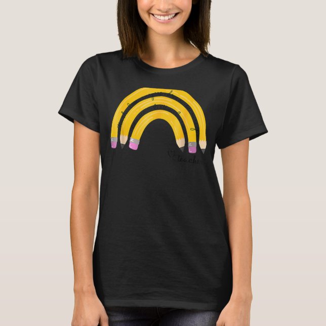 T-shirt Enseigner L'Amour Inspirer Rainbow Pencil Professe (Devant)