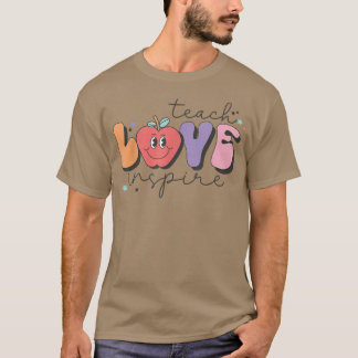 T-shirt Enseigner L'Amour Inspirer Retour À L'École Enseig