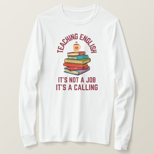 T-shirt Enseigner l'anglais est un appel | Enseignant angl (Design devant)
