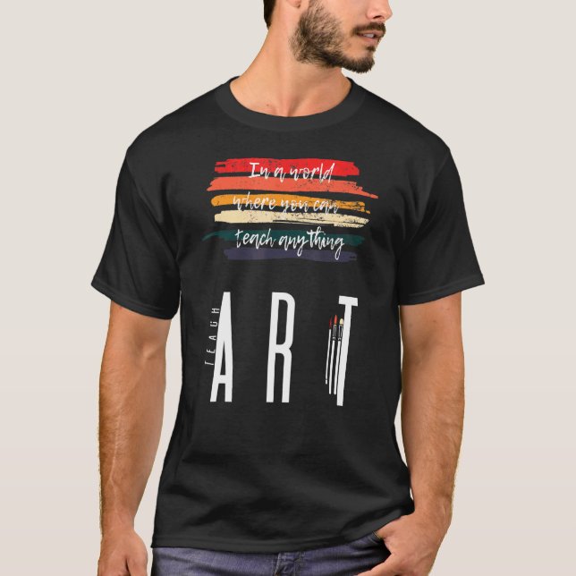T-shirt Enseigner L'Art Retour À L'École Enseignant Retro  (Devant)