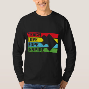 T-shirt Enseigner l'espoir d'amour inspire Sensibilisation