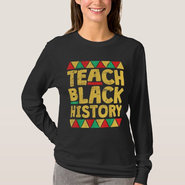 T-shirt Enseigner l'histoire des Noirs Mois École enseigna (Devant)