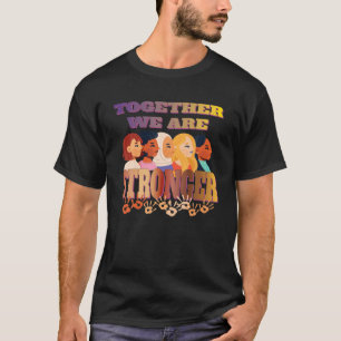 T-shirt Ensemble, Nous Sommes Plus Forts - Donner Le Pouvo